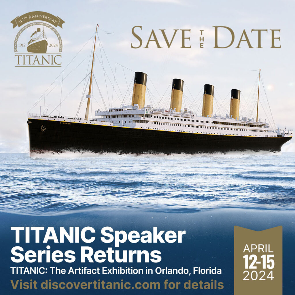 112th Titanic Speaker Series 2024
